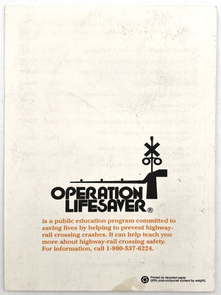 Railroad Promotion and Public Safety Education, 1970s to 1990s