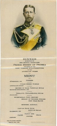 Silk Menu - Dinner in honour of HRH Prince Henry of Prussia Tendered by the New Yorker Staats-Zeitung to the American Press, Feb. 26, 1902, Waldorf Astoria NYC and Official Program and Souvenir of Prince Henry's Visit to the United States