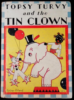 Item #25012202 Topsy Turvy and the Tin Clown. Bernice G. Anderson