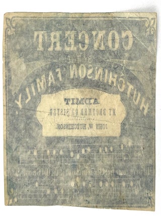 1843 Hutchinson Family Farewell Concert Program and Ticket