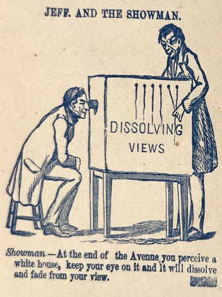"Dissolving Views -- Political Cartoon Illustrated Cover -- Jefferson Davis and the Showman
