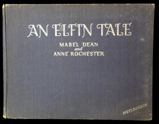 Item #25021143 An Elfin Tale. Mabel Dean