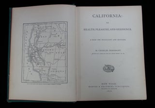 California: A Book for Travellers and Settlers