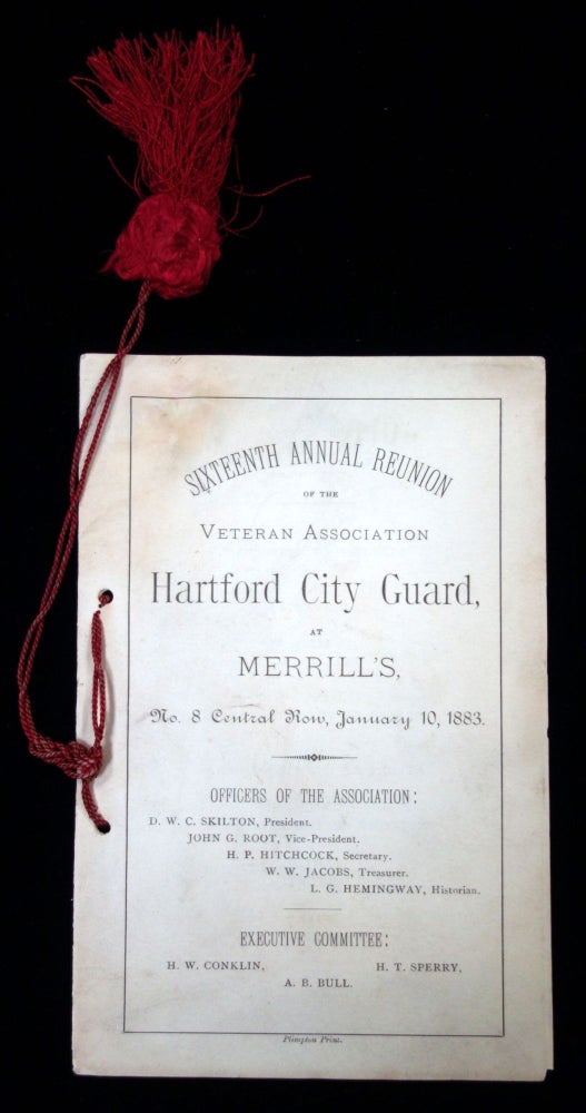 Item #25026200 Sixteenth Annual Reunion of the Veteran Association Hartford City Guard, at Merrill's, January 10, 1883.