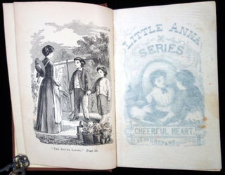 Item #26000111 The Cheerful Heart; or, "A Silver Lining to Every Cloud." Little Anna Stories