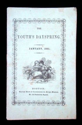 Item #2600059 The Youth's Dayspring. January, 1851
