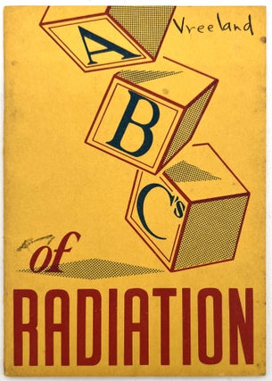 Item #260006294 "ABC's of Radiation" - Educating the American Public About Atomic...