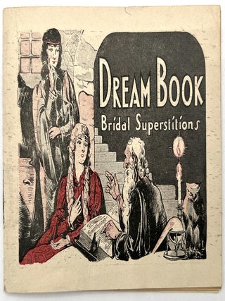 Item #260006448 "Bridal Superstitions" - c.1930 Dream Book Advertising Dr....