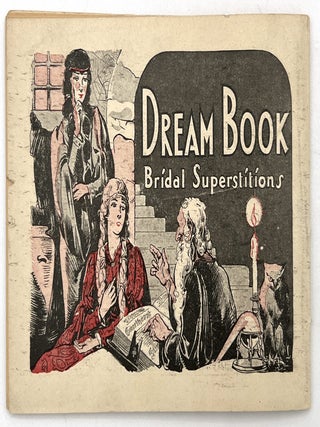 "Bridal Superstitions" - c.1930 Dream Book Advertising Dr. Pierce's Family Medicines to Women
