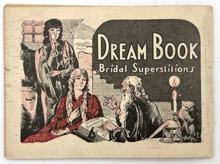 "Bridal Superstitions" - c.1930 Dream Book Advertising Dr. Pierce's Family Medicines to Women