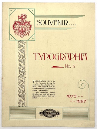 Item #260006527 Deutsch-Amerikanische Typographia -- German American Union Printers Souvenir Booklet