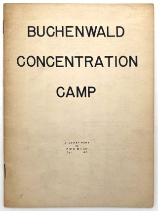 Item #260006704 "Buchenwald Concentration Camp: A Letter Home by FMS Miller Colonel,...
