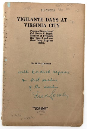 Item #260006709 Vigilante Days at Virginia City: Personal Narrative of Col. Henry E. Dosch,...