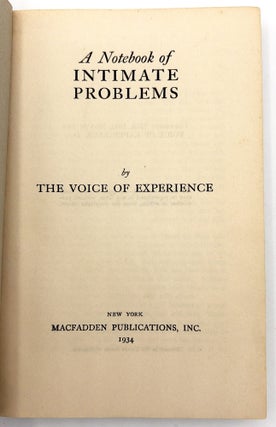 "A Notebook of Intimate Problems by The Voice of Experience" -- Sex Advice from a Radio Star