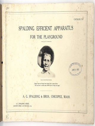 "Spalding Efficient Apparatus for the Play" -- Early Playground Equipment Advertising