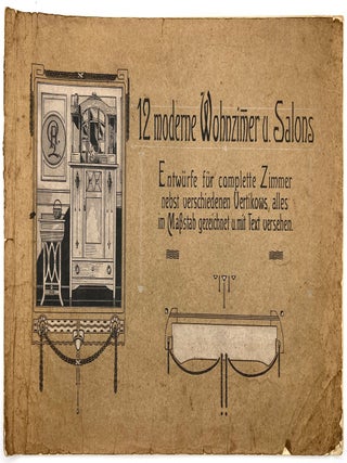 Large format trade catalogue with 12 complete rooms featuring Vertikows. (12 moderne Wohnzimmer u. Salons) Art Deco influenced.
