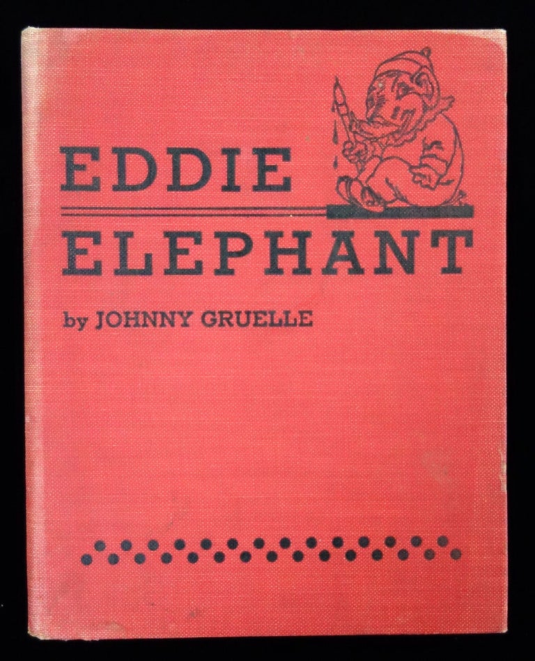 Item #26015100 Eddie Elephant. Johnny Gruelle.