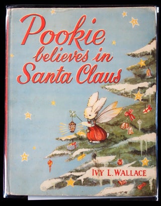 Item #26015103 Pookie believes in Santa Claus. Ivy L. Wallace