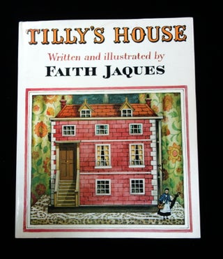 Item #26015150 Tilly's House. Faith Jaques