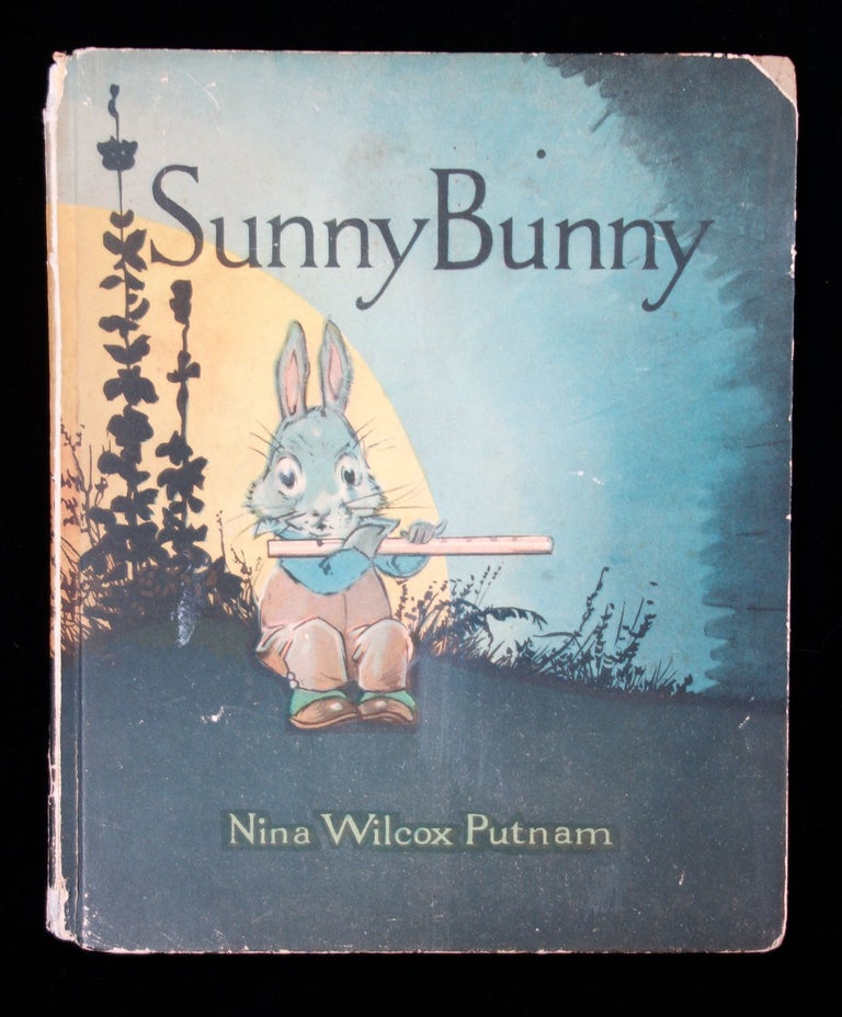 Item #26015509 Sunny Bunny. Nina Wilcox Putnam.