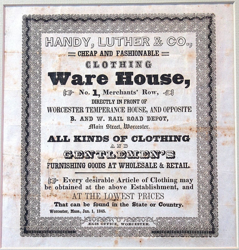 Item #26019135 WORCESTER, MASSACHUSETTS BROADSIDE ADVERTISEMENT - Handy Luther & Co. Clothing Ware House