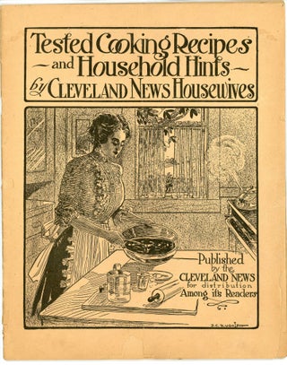 Item #26021321 Tested Cooking Recipes and Household Hints by Cleveland News Housewives