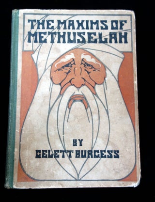 Item #26023005 The Maxims of Methuselah: Being the advice given by the Patriarch in his nine...