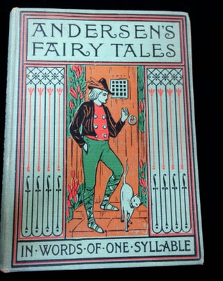Item #26023006 Andersen's Fairy Tales, retold in words of one syllable. Harriet T. Comstock