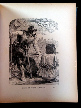 The Illustrated Life and Strange Adventures of Robinson Crusoe Of York, Mariner, As Related by Himself