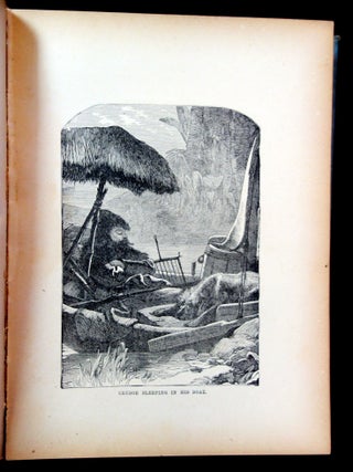 The Illustrated Life and Strange Adventures of Robinson Crusoe Of York, Mariner, As Related by Himself