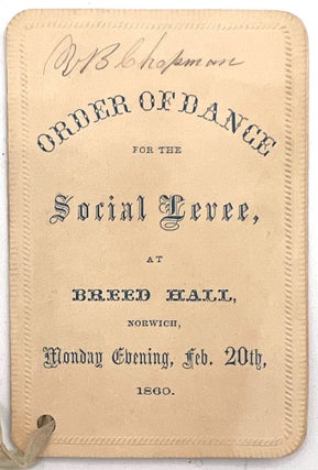 Item #27001398 Order of Dance for the Social Levee, at Breed Hall