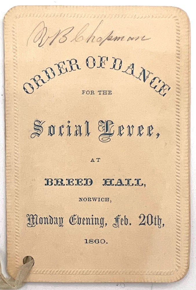 Item #27001398 Order of Dance for the Social Levee, at Breed Hall