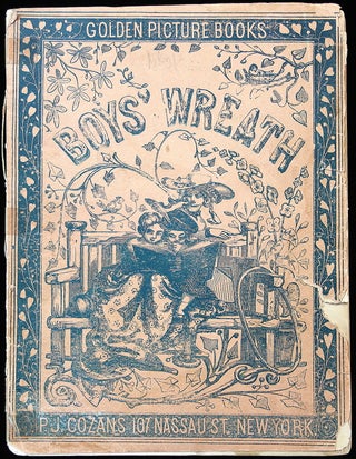 The Boys' Wreath of Pleasing stories, for good boys; Golden Picture Books