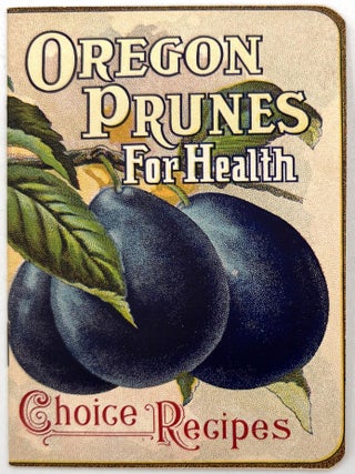 Item #28001622 Oregon Prunes for Health: Choice Recipes