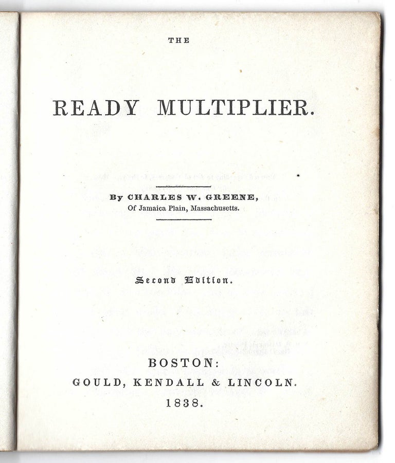 Item #28010444 The Ready Multiplier. Charles W. Greene.