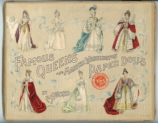 Item #290008902 Famous Queens and Martha Washington Paper Dolls. Eliazabeth S. Tucker, Artist