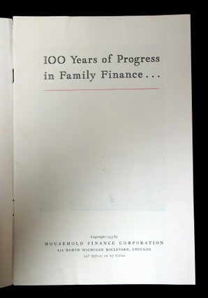 Financing the American Family, 100 Years of Progress in Family Finance with Promotional Flyer for United Charities of Chicago