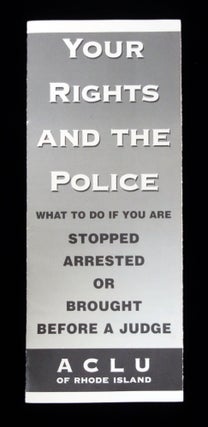 Your Rights and the Police, an ACLU Pamphlet