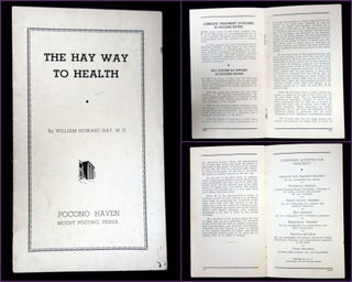 Item #29100221 The Hay Way to Health. William Howard Hay