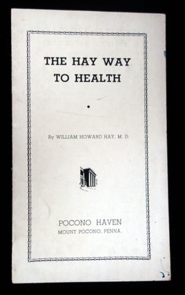 The Hay Way to Health
