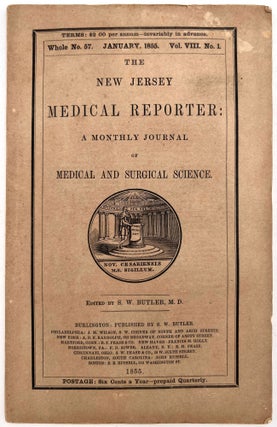 Item #55223 The New Jersey Medical Reporter: A Monthly Journal of Medical and Surgical,. Whole...