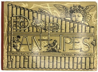 Item #55337 Marzials, Theophilus, and Walter Crane. Pan-Pipes: A Book of Old Songs, Newly...